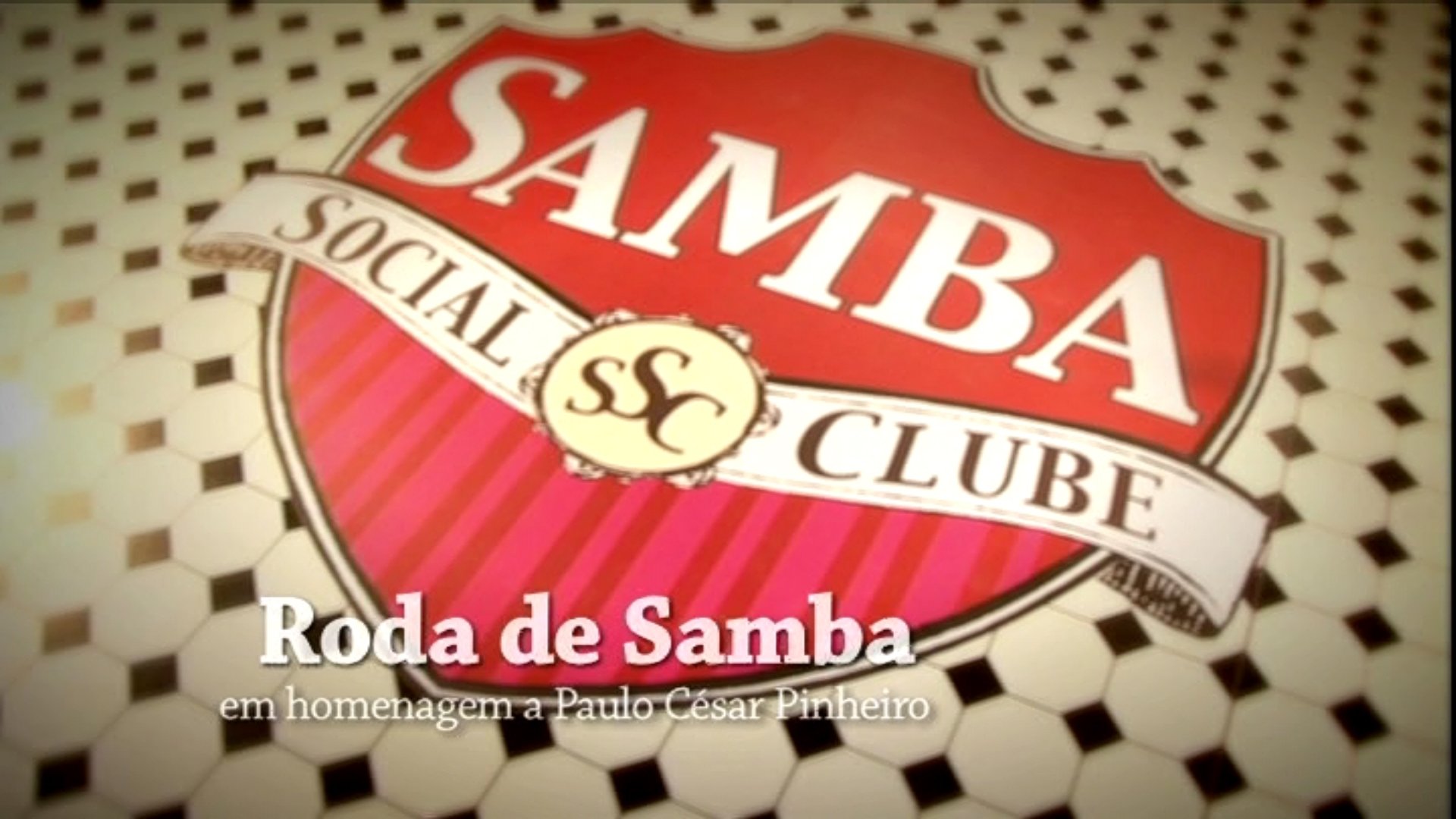 Samba Social Clube - Roda de Samba em Homenagem a Paulo César Pinheiro (2011)