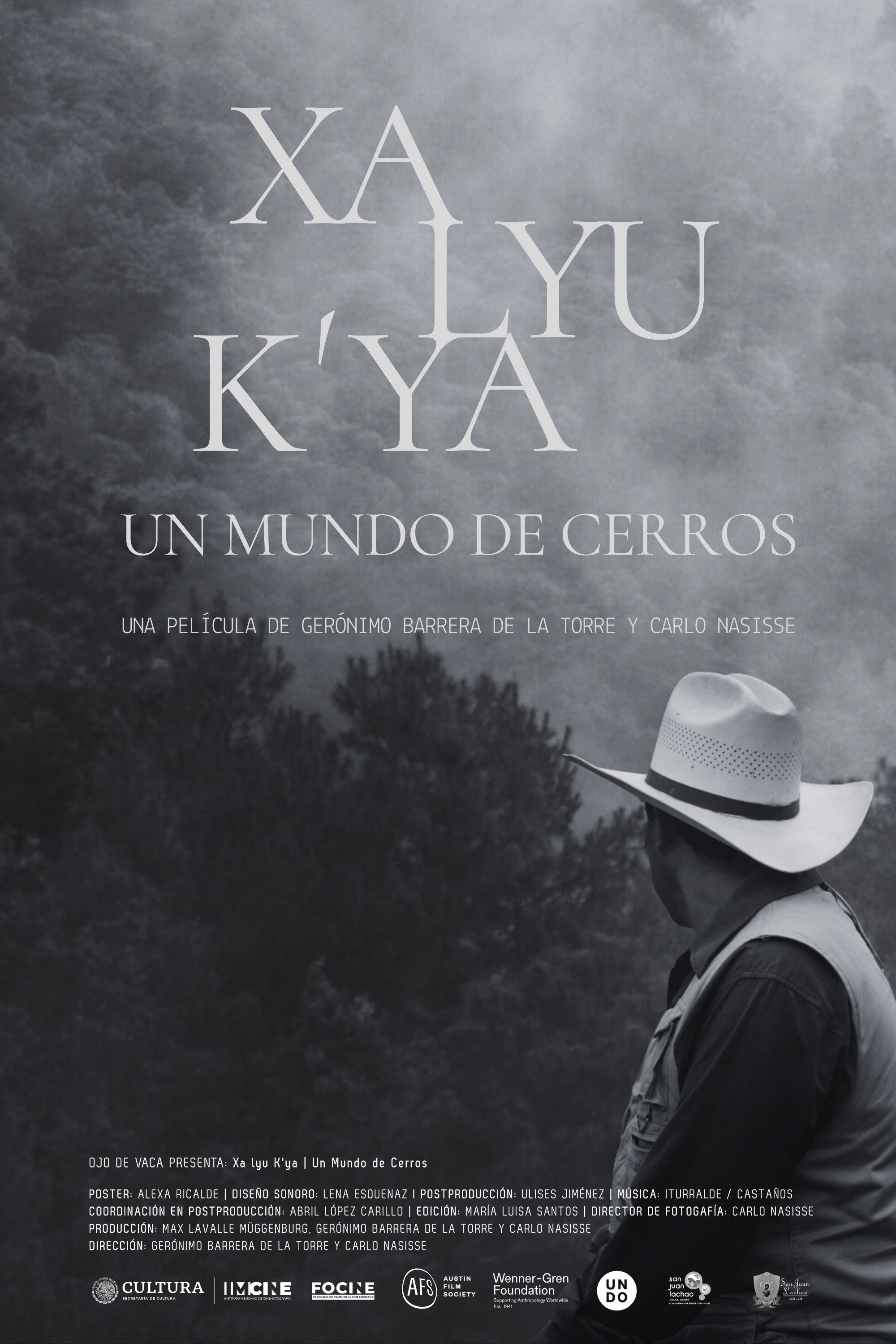 Xa lyu-k'ya | Un Mundo de Cerros Poster