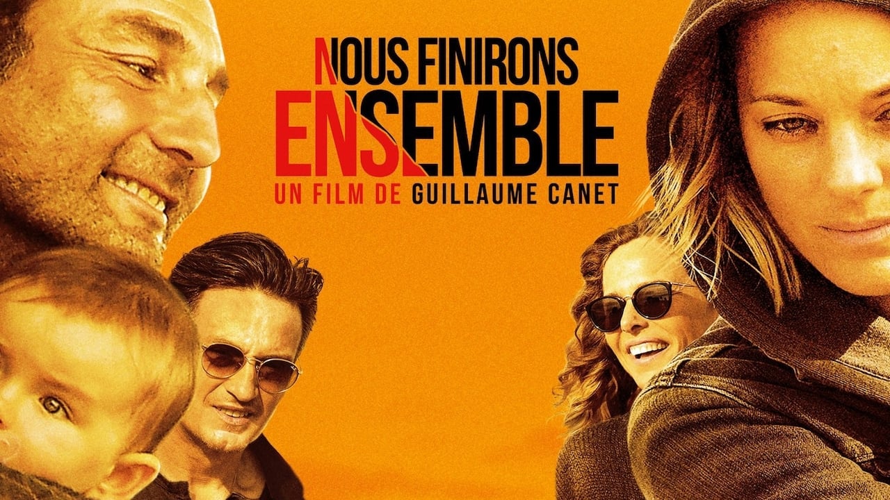 Image du film Nous finirons ensemble fowefot1ib9s11s8qzg5enmeeiljpg