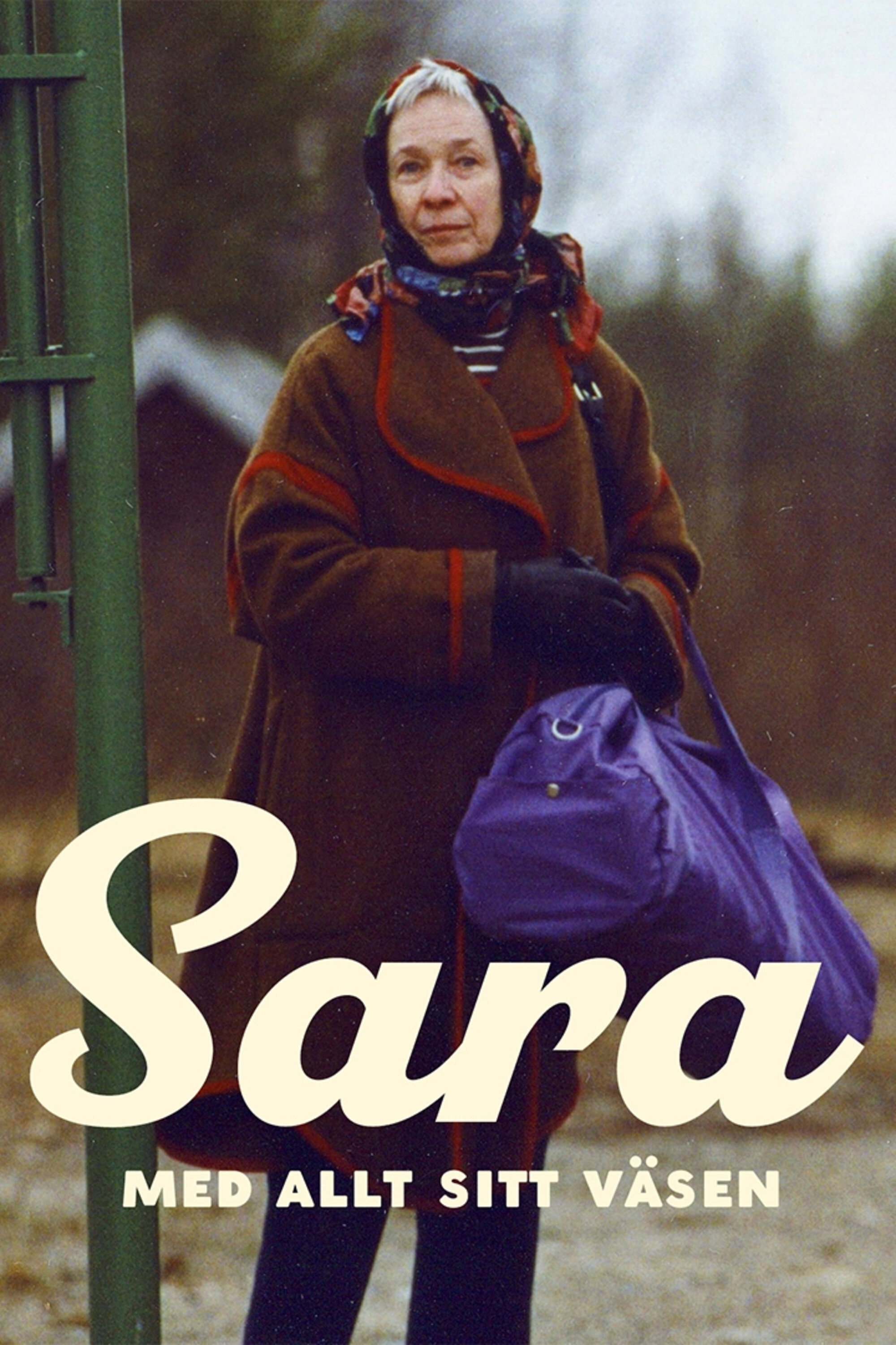 Sara med allt sitt v&auml;sen