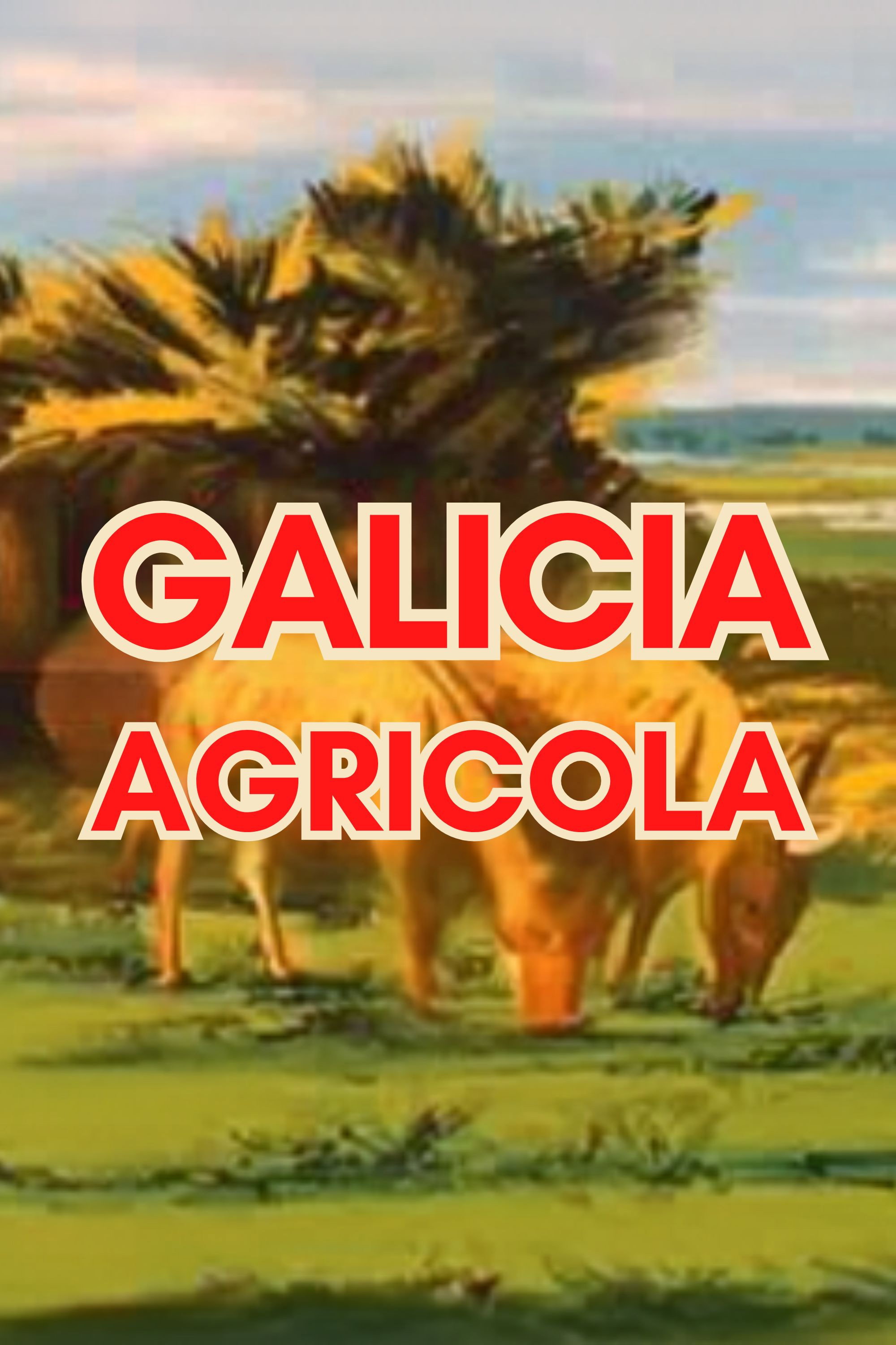 Galicia agrícola poster