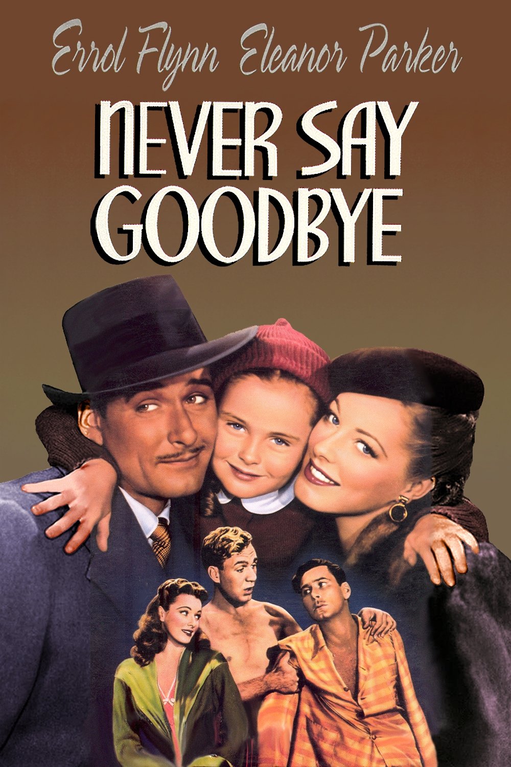Never Say Goodbye