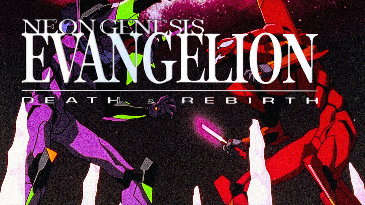 Neon Genesis Evangelion: Death and Rebirth