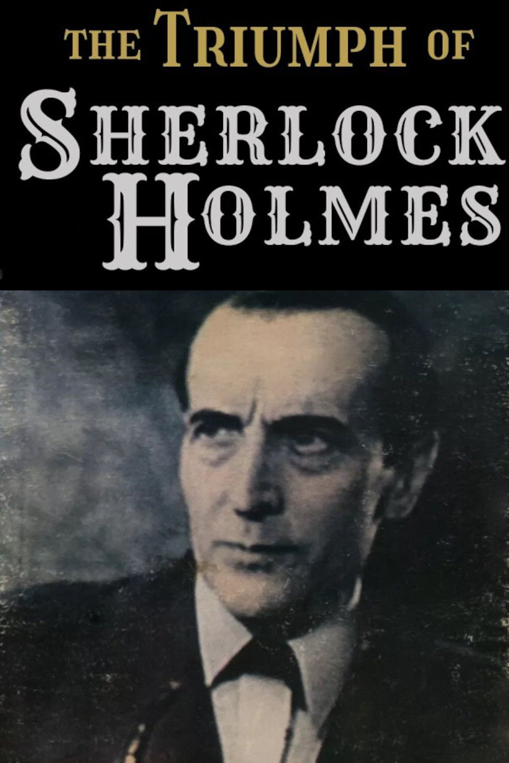 The Triumph of Sherlock Holmes