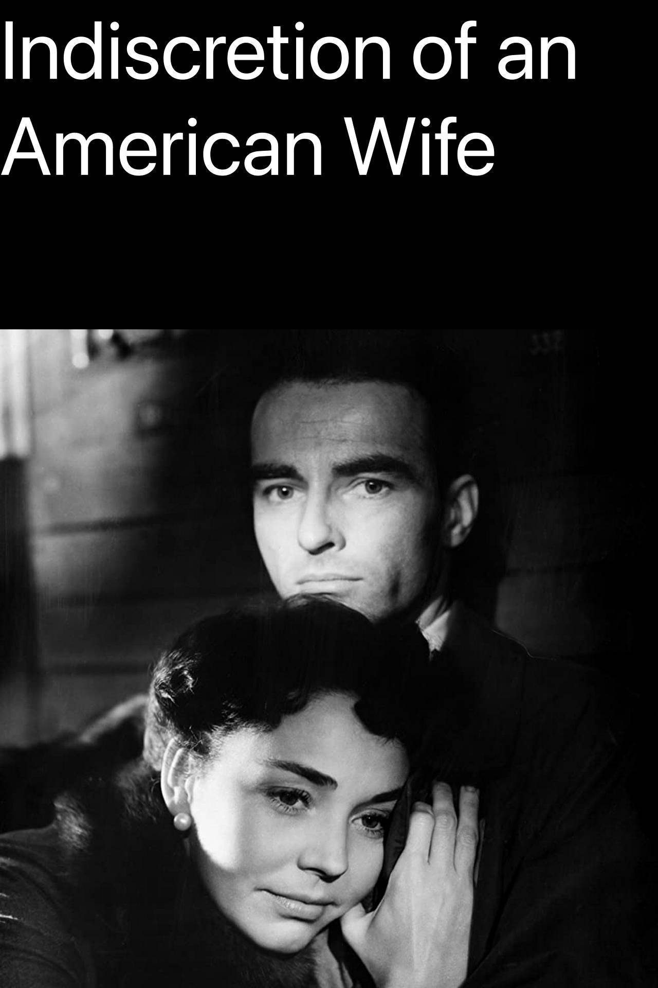 Indiscretion of an American Wife