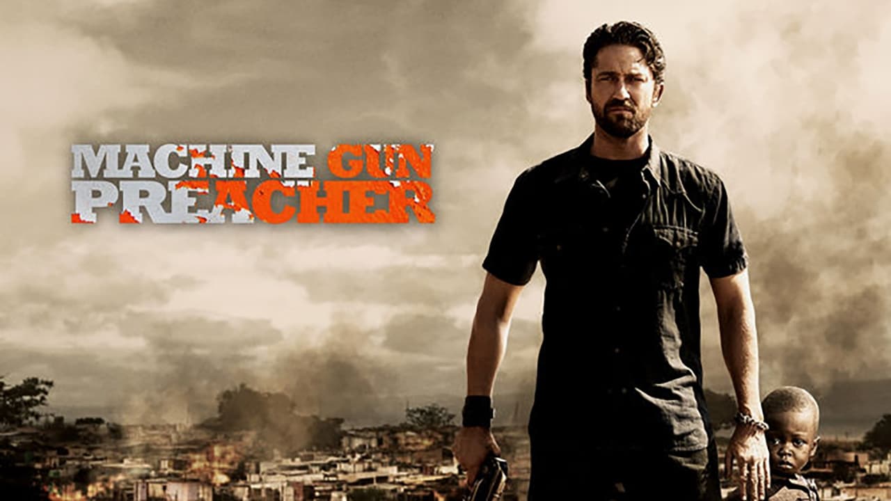 Machine Gun Preacher (2011)