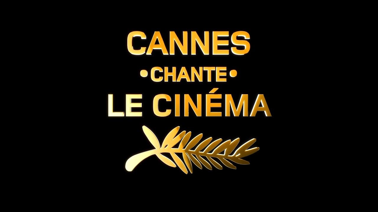 Cannes chante le cinéma