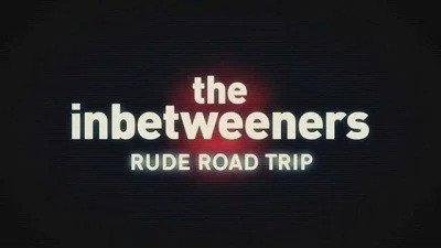 Rude Road Trip (Comic Relief Special)