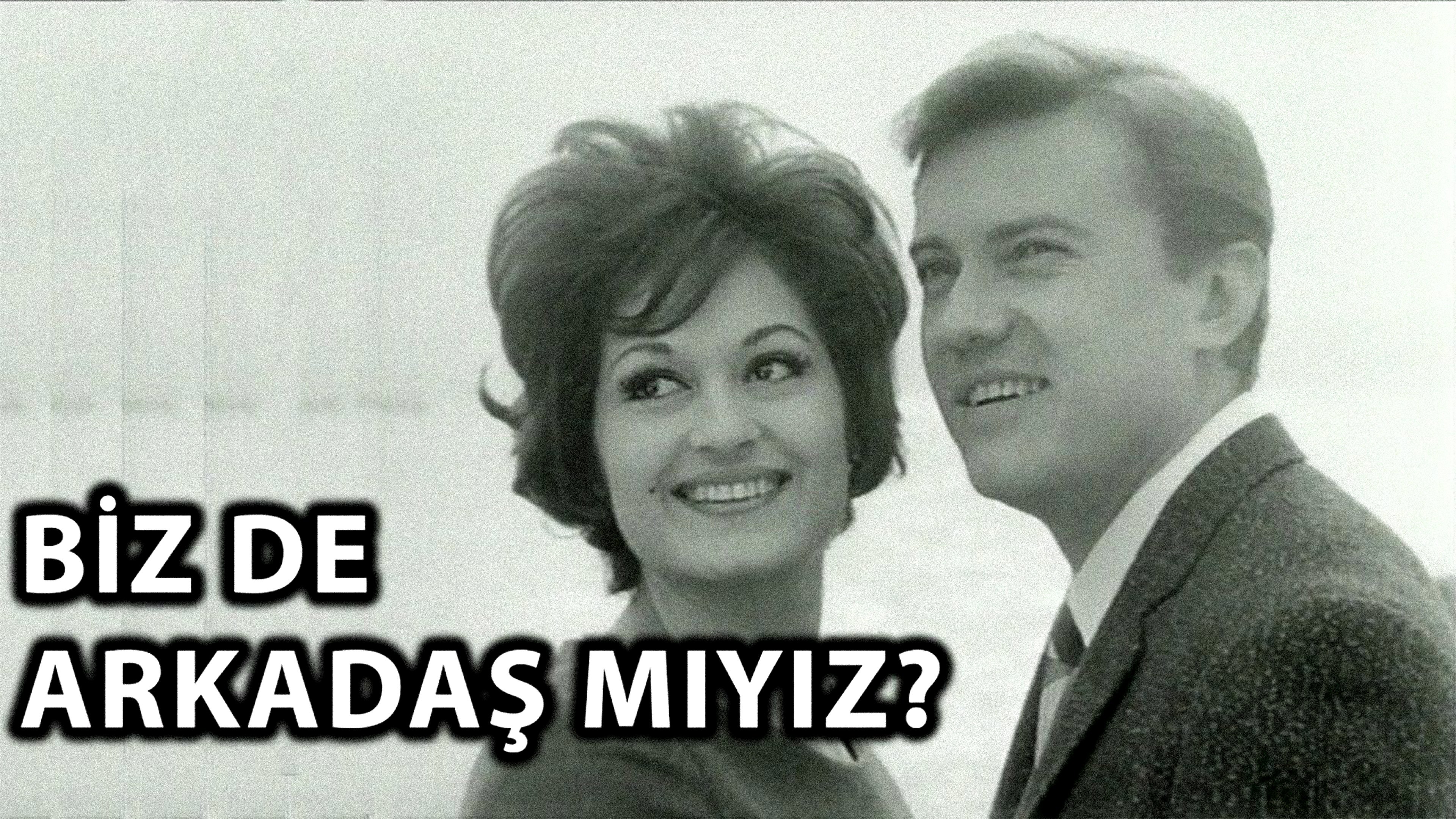 Biz de Arkadaş mıyız? (1962)