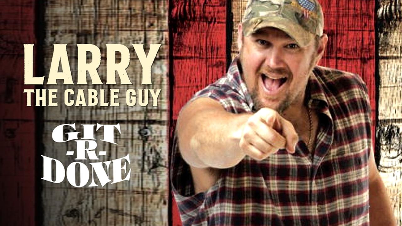 Larry the Cable Guy: Git-R-Done (2004)