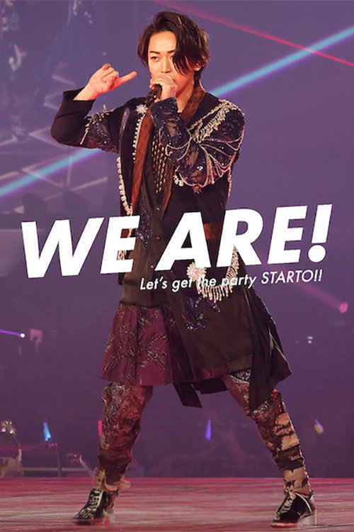 We Are! Let's get the party STARTO!! movie poster - movieMx We Are! Let's get the party STARTO!! (2024) movie poster