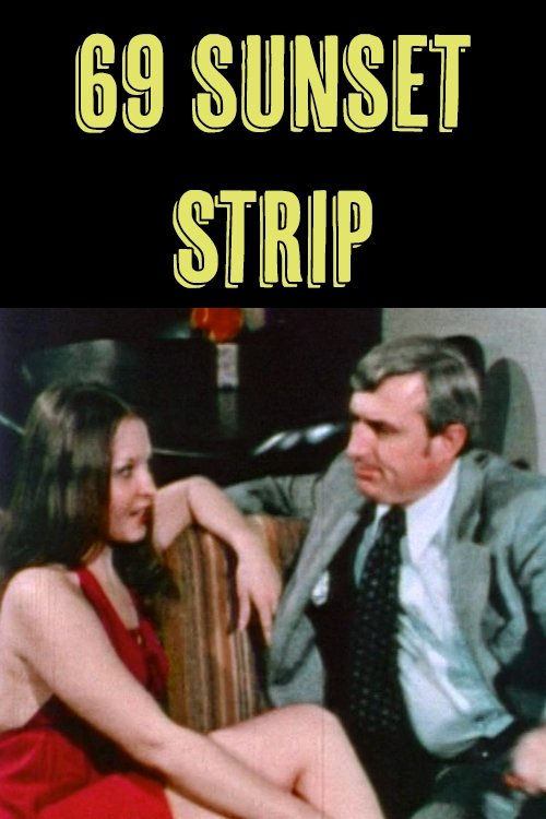 '69' Sunset Strip '69' Sunset Strip