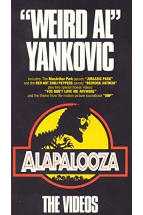 Wierd Al Yanchovic: Alapalooza: The Videos (1994)