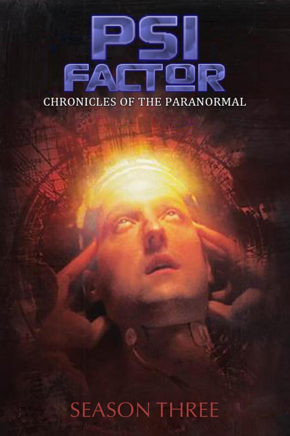 Psi Factor: Chronicles of the Paranormal - Season 3