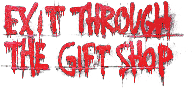 Exit Through the Gift Shop