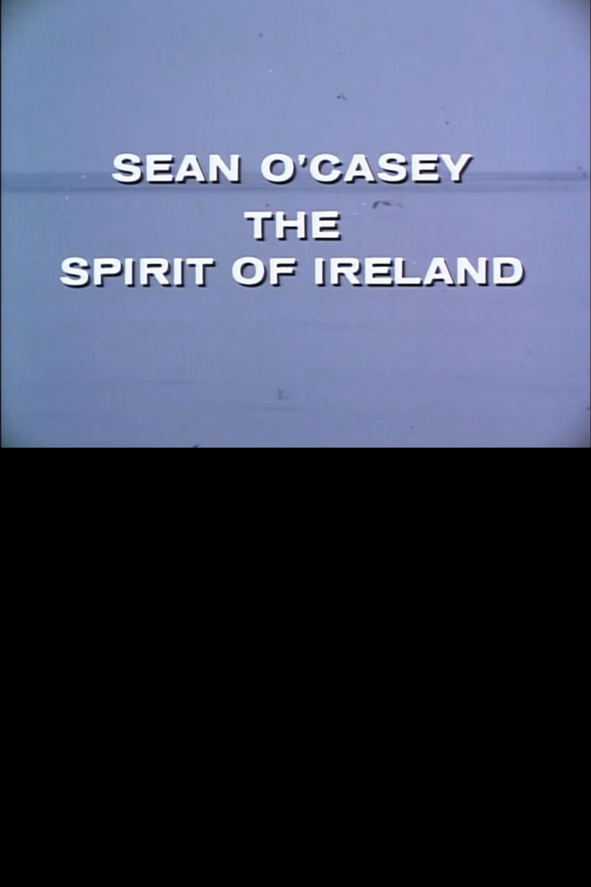 Plakat, der markedsfører Sean O'Casey: The Spirit of Ireland