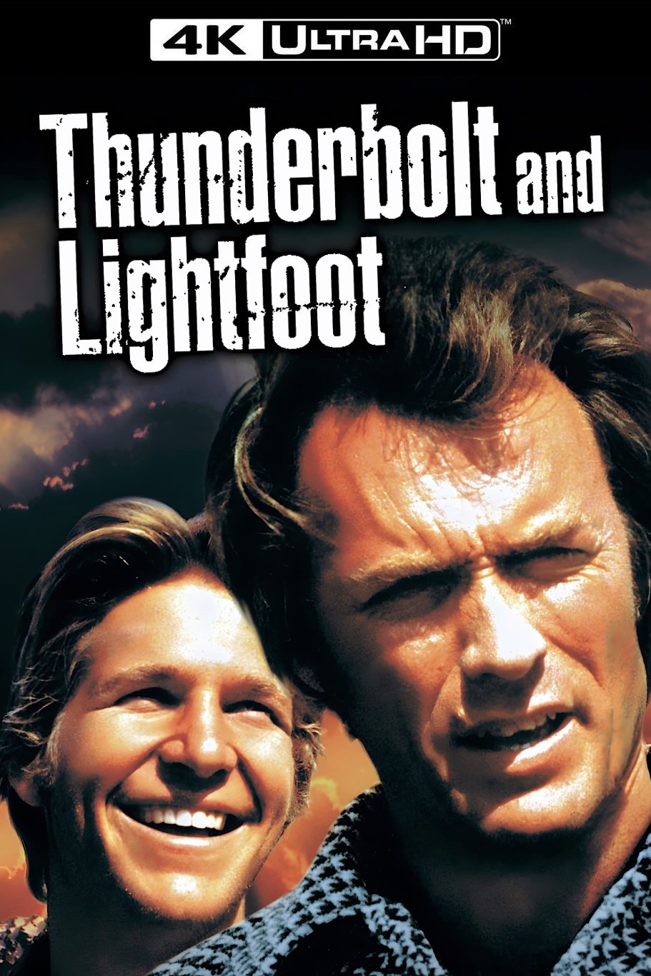 Thunderbolt and Lightfoot
