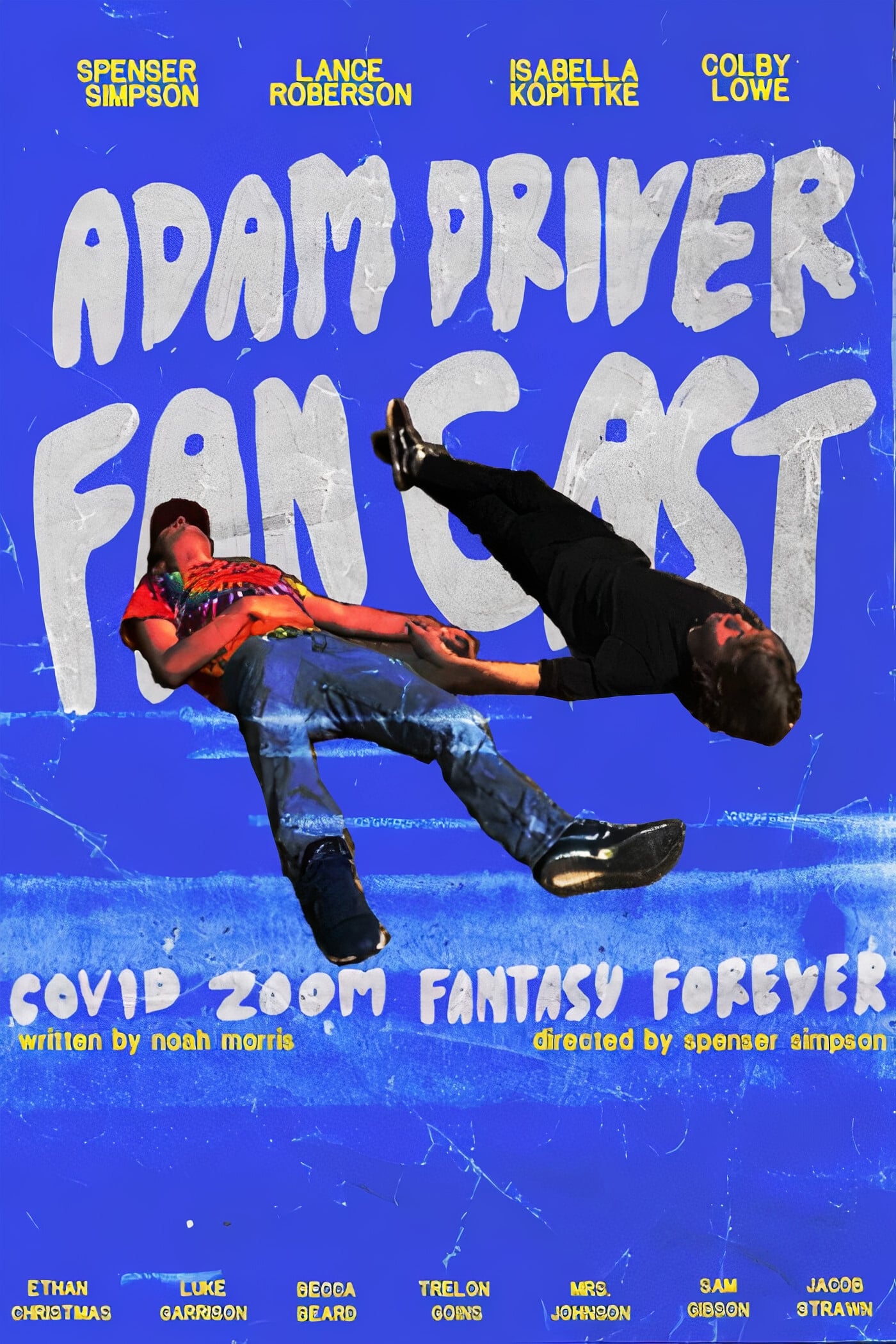 Adam Driver Fan Cast: Covid Zoom Special Fantasy Forever streaming