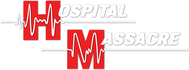 Hospital Massacre