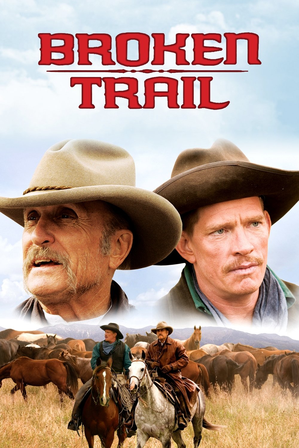 Broken Trail: The Making of a Legendary Western