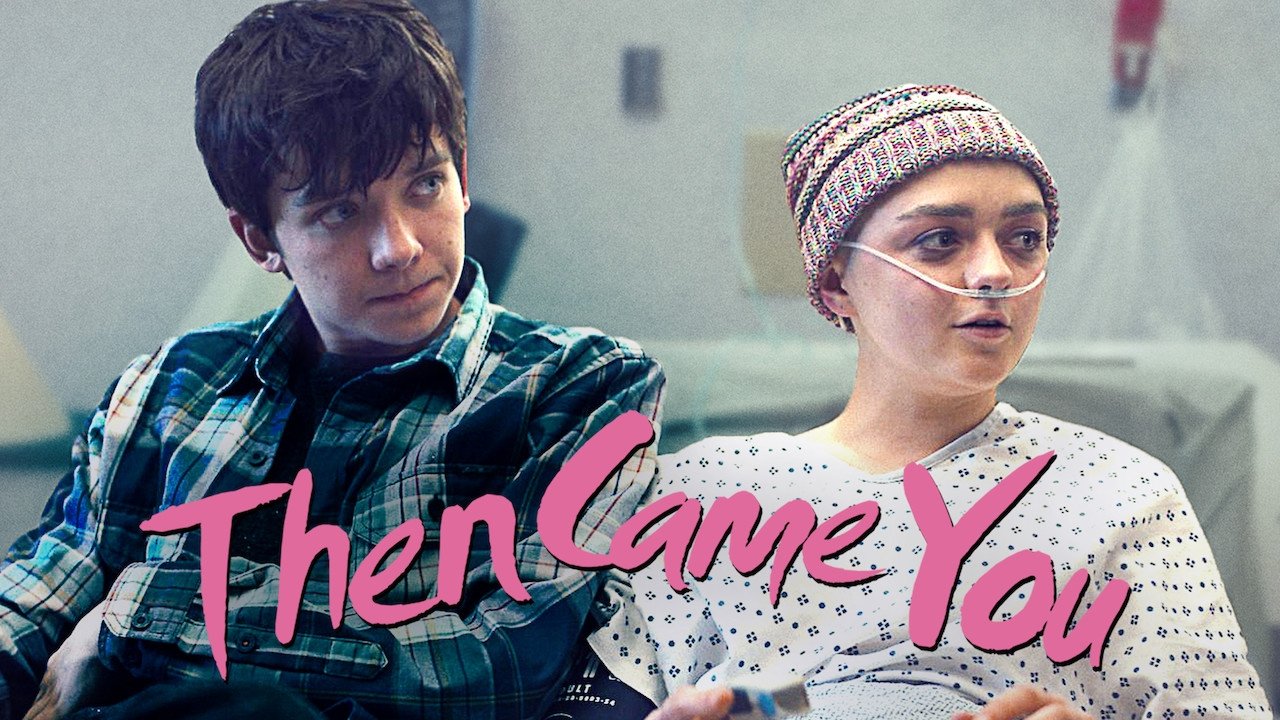 Then Came You (2018)