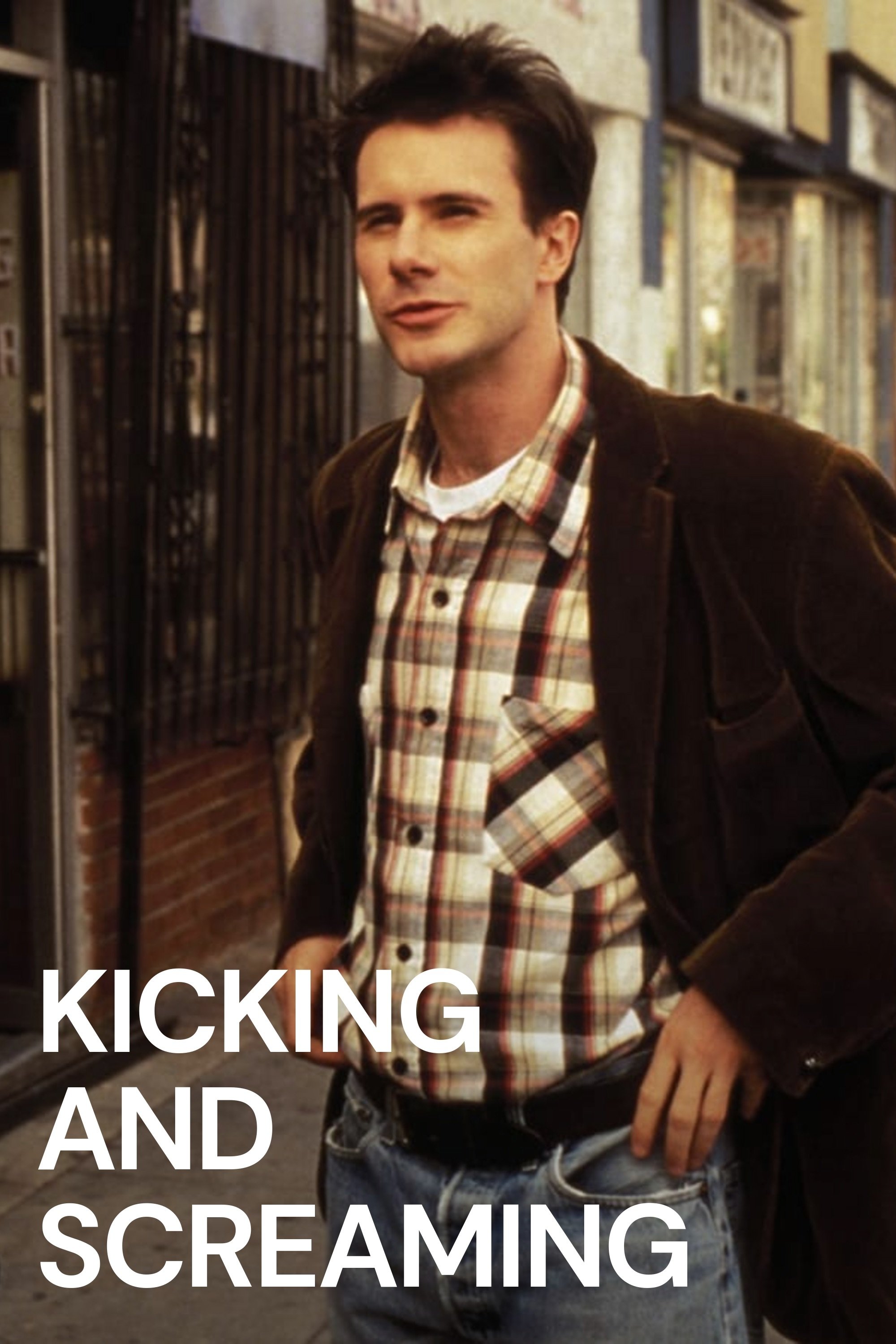 Kicking and Screaming