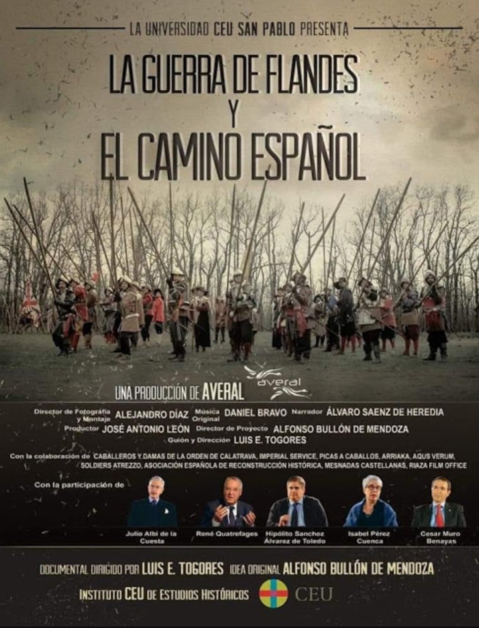La Guerra de Flandes y el Camino Español Poster