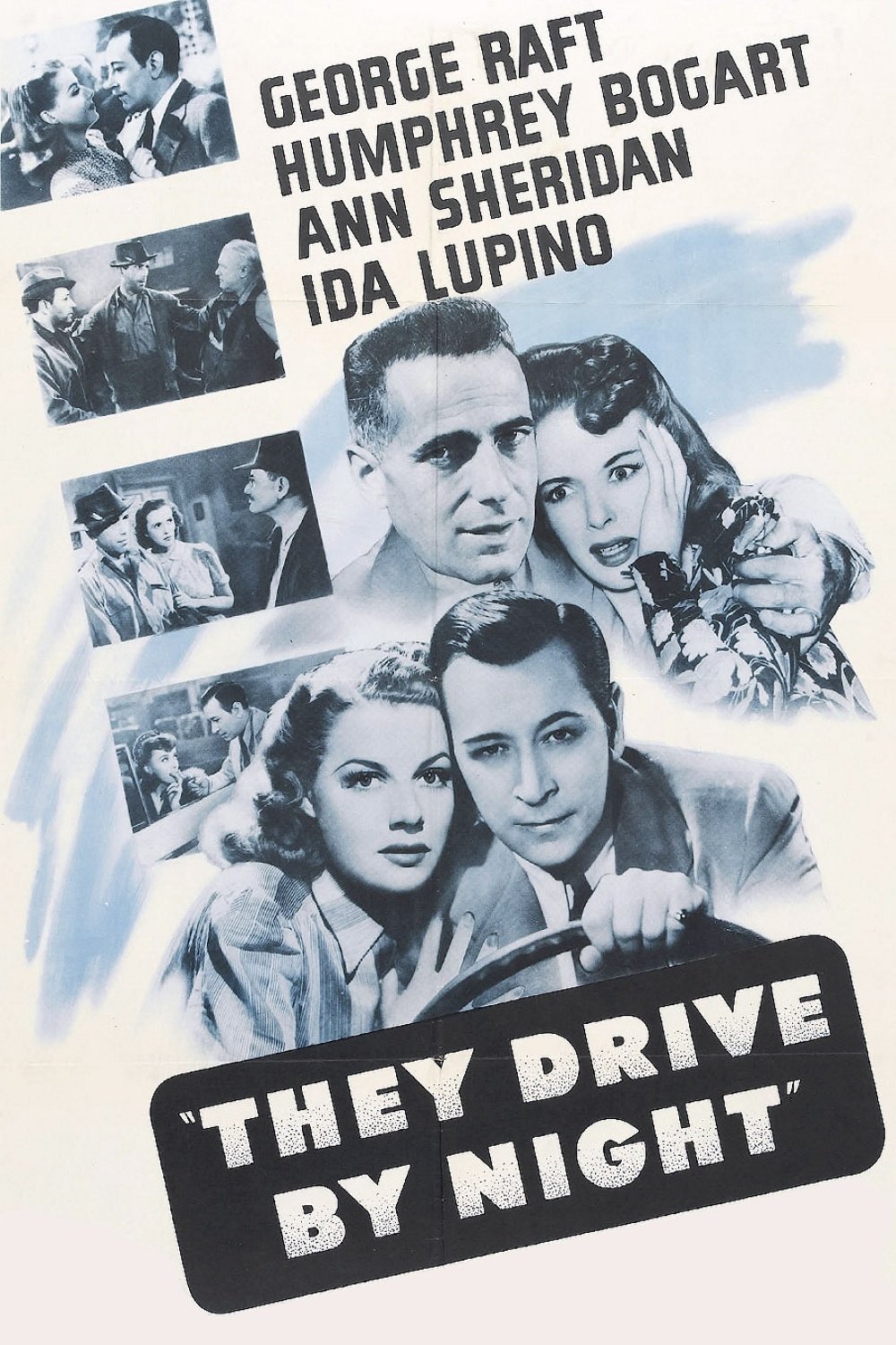 They Drive by Night