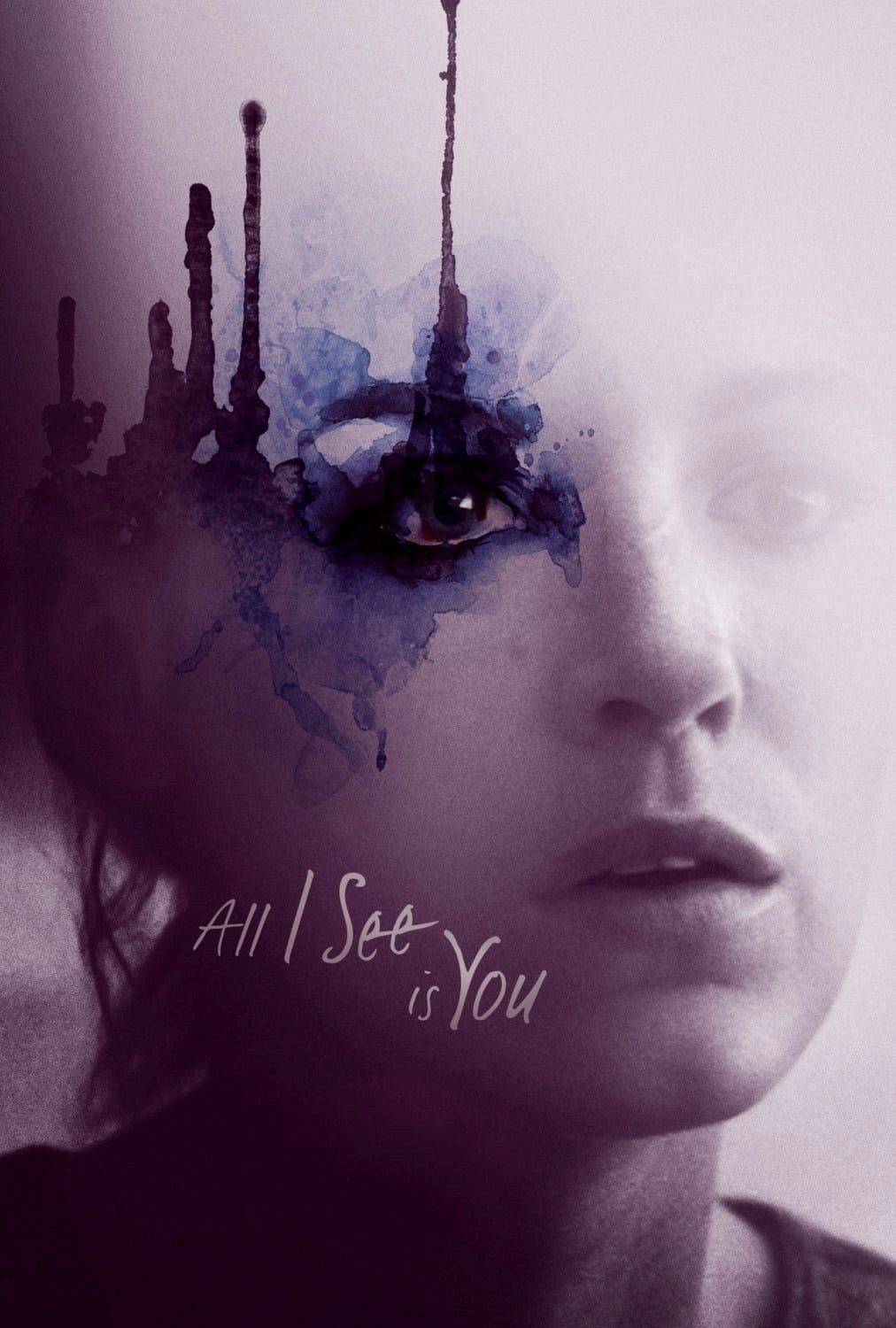 All I See Is You