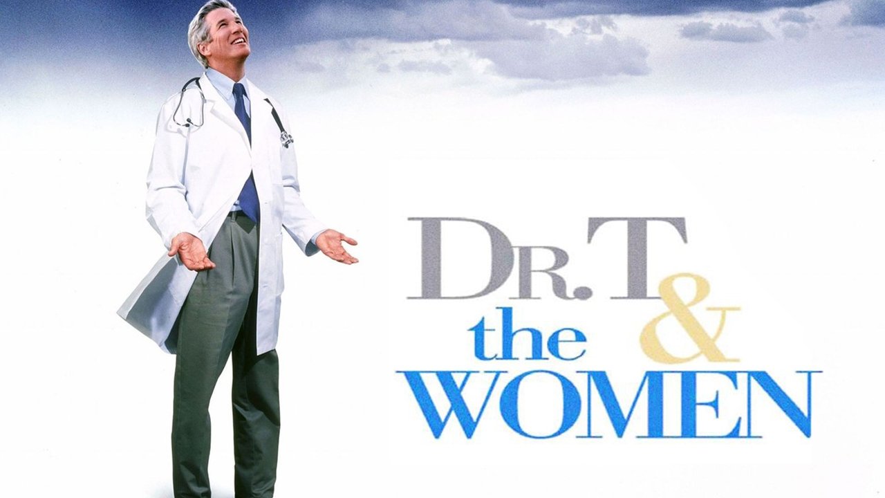 Dr. T & the Women