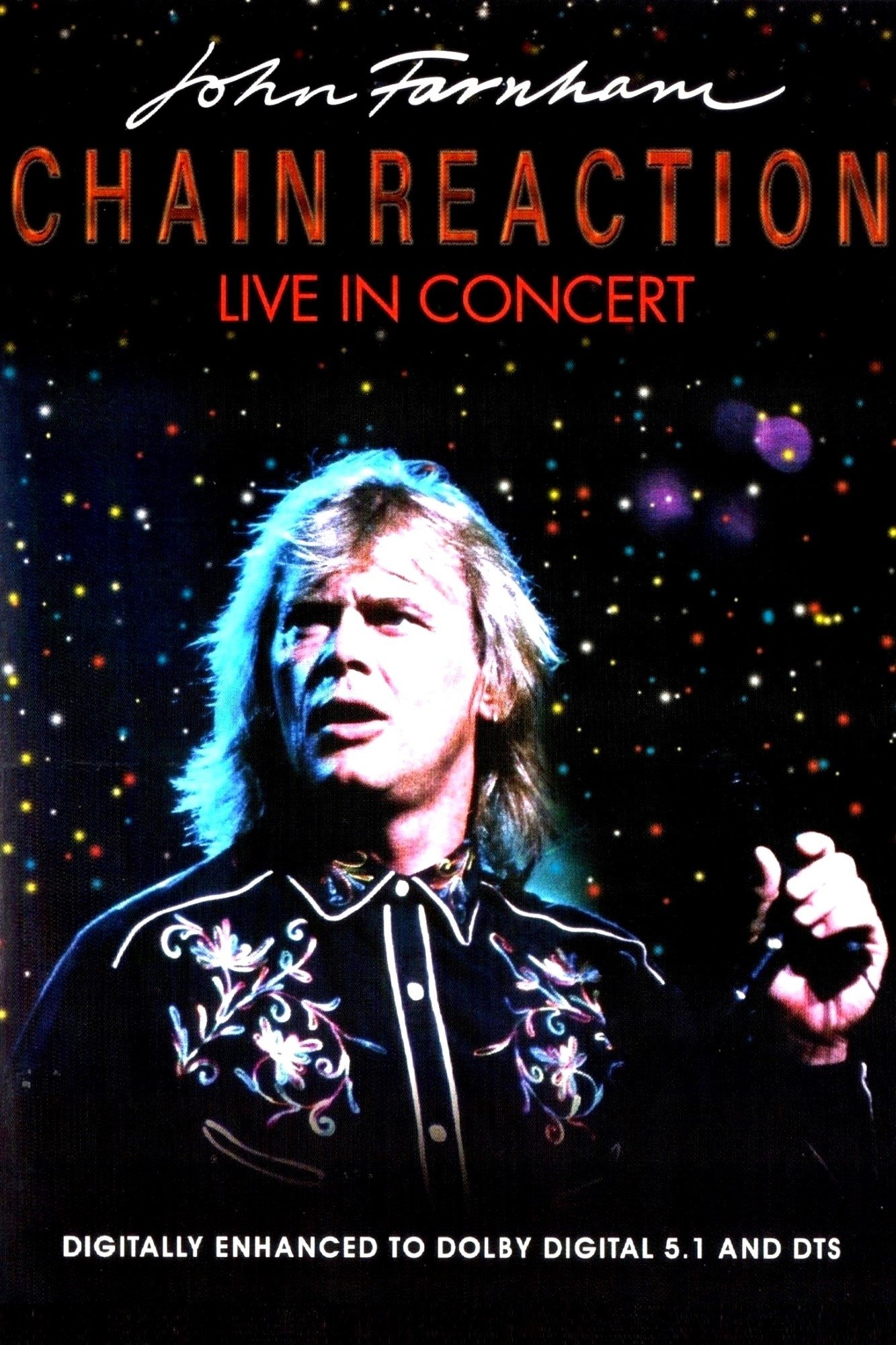 John Farnham: Chain Reaction - Live in Concert