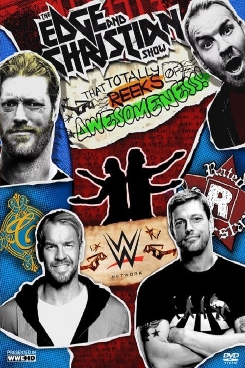 The Edge and Christian Show That Totally Reeks of Awesomeness - Season 1