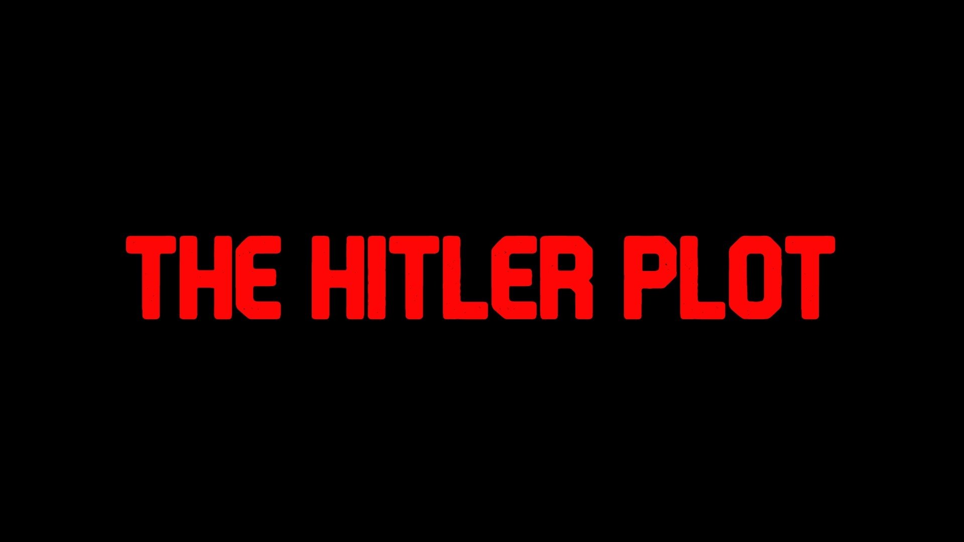 The Hitler Plot background
