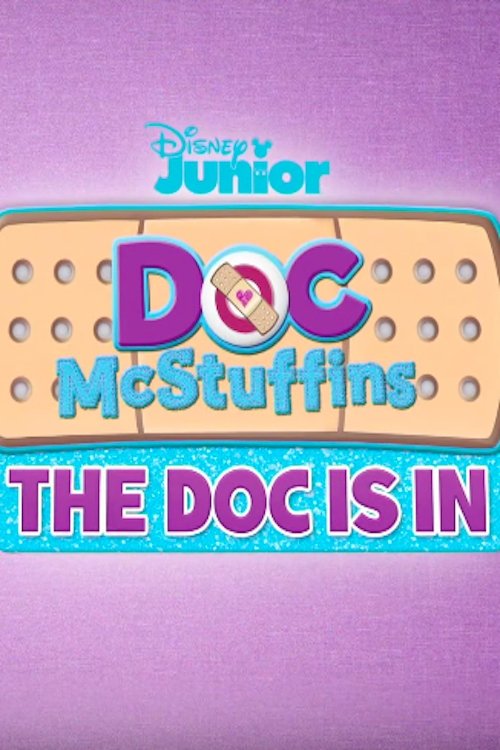 Doc McStuffins: The Doc Is In