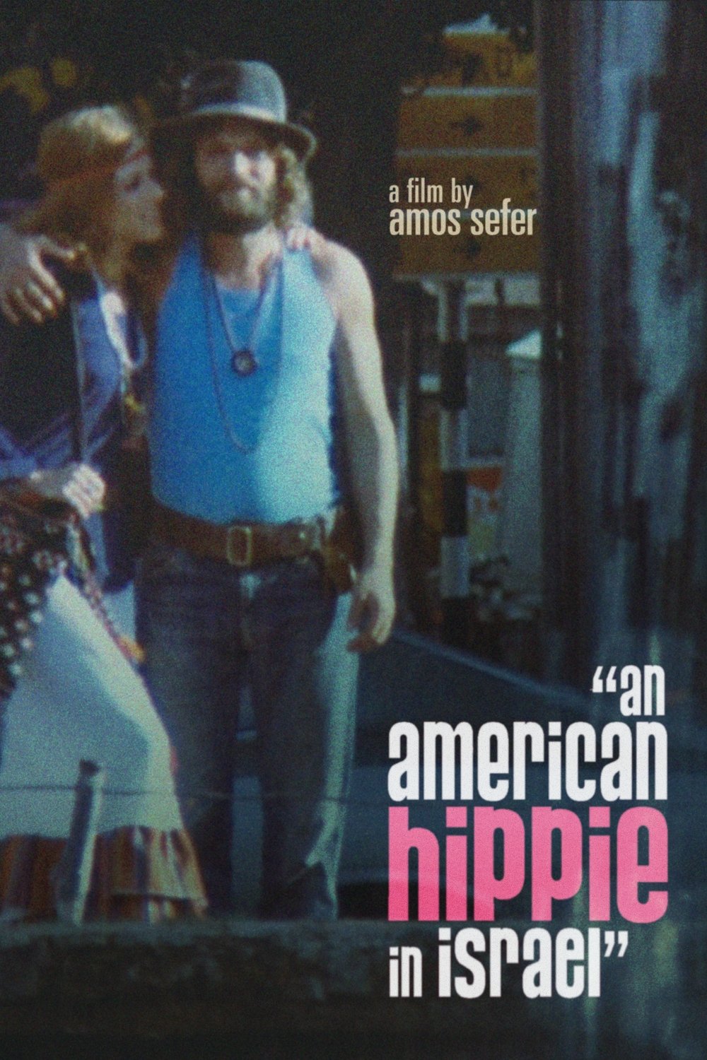 An American Hippie in Israel
