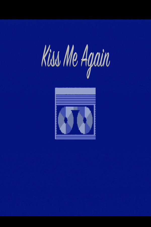 Kiss Me Again