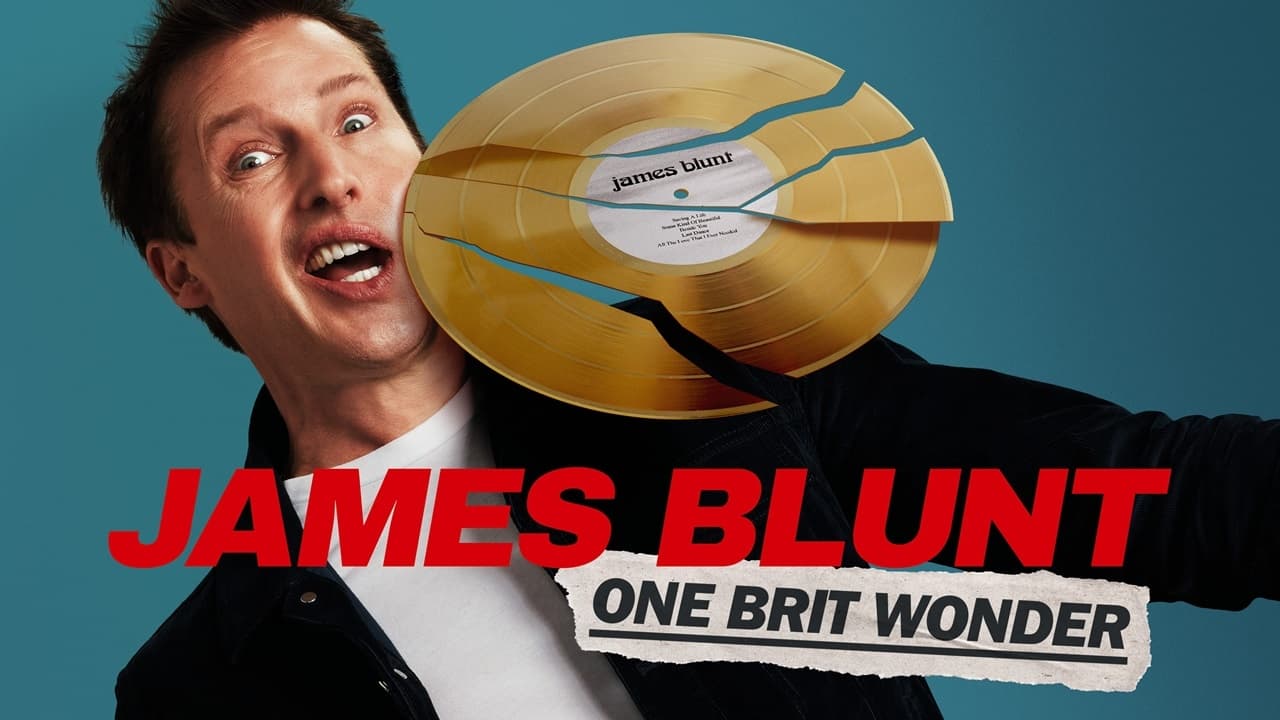 James Blunt: One Brit Wonder