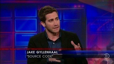 The Daily Show Season 16 :Episode 43  Jake Gyllenhaal