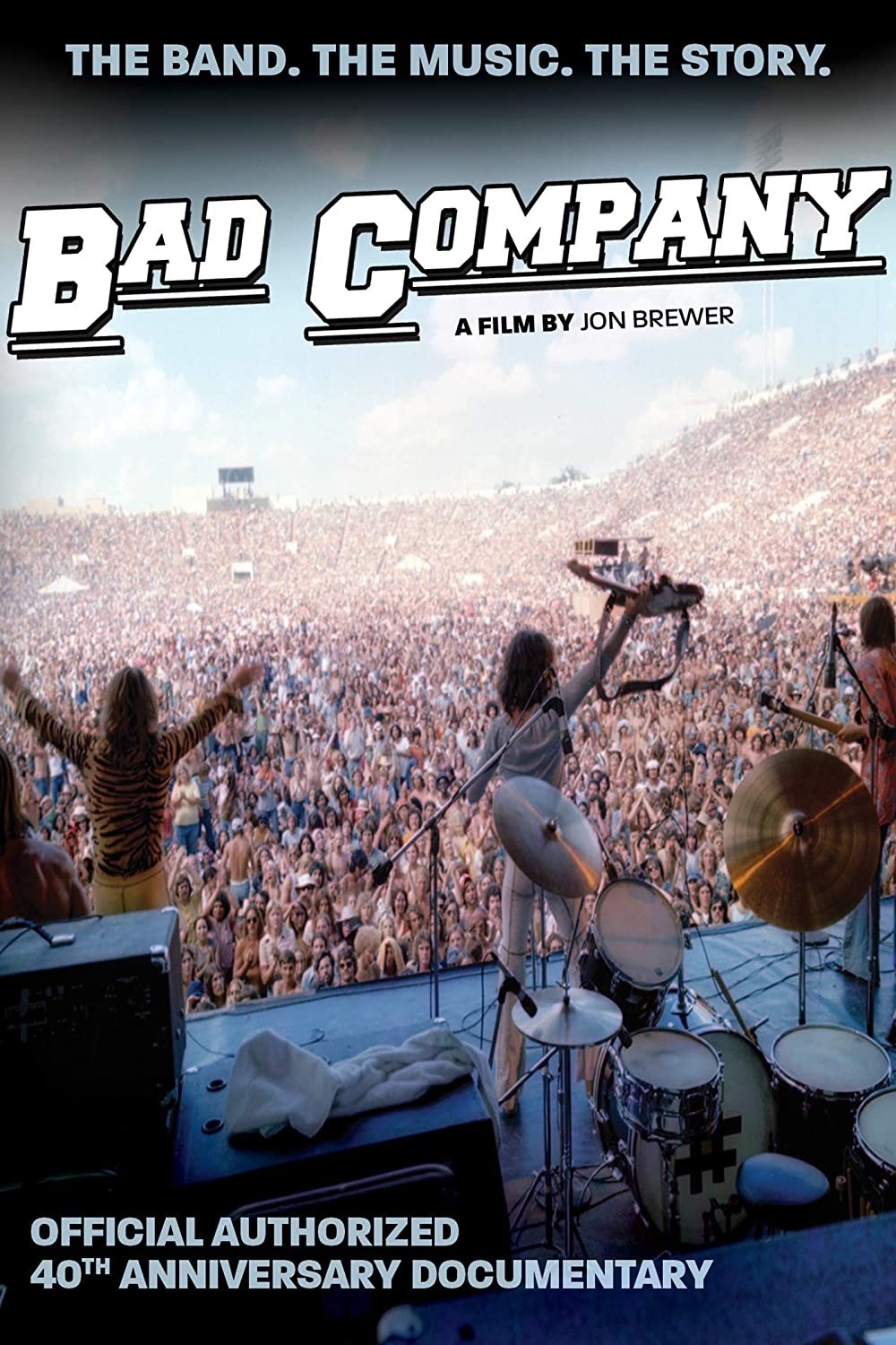 Bad Company | The Official Authorized 40th Anniversary Documentary