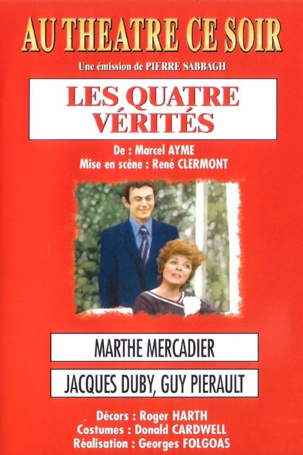 Les Quatre Vérités Les Quatre Vérités