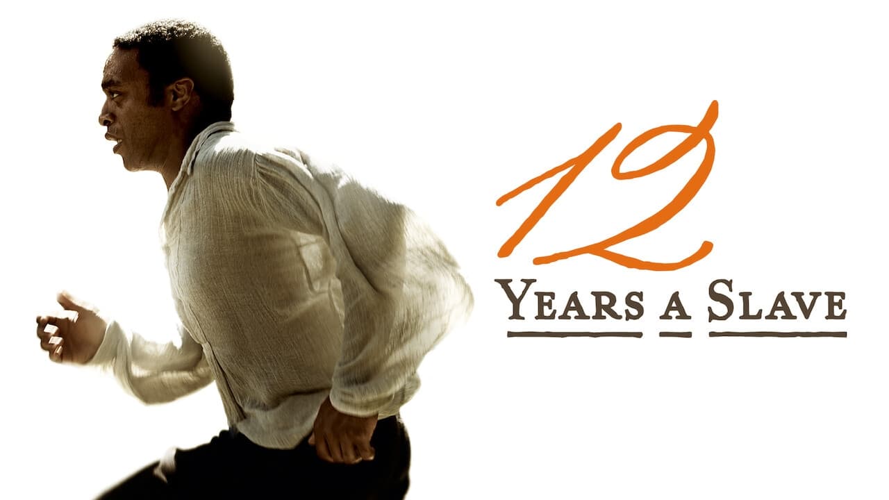 12 Years a Slave