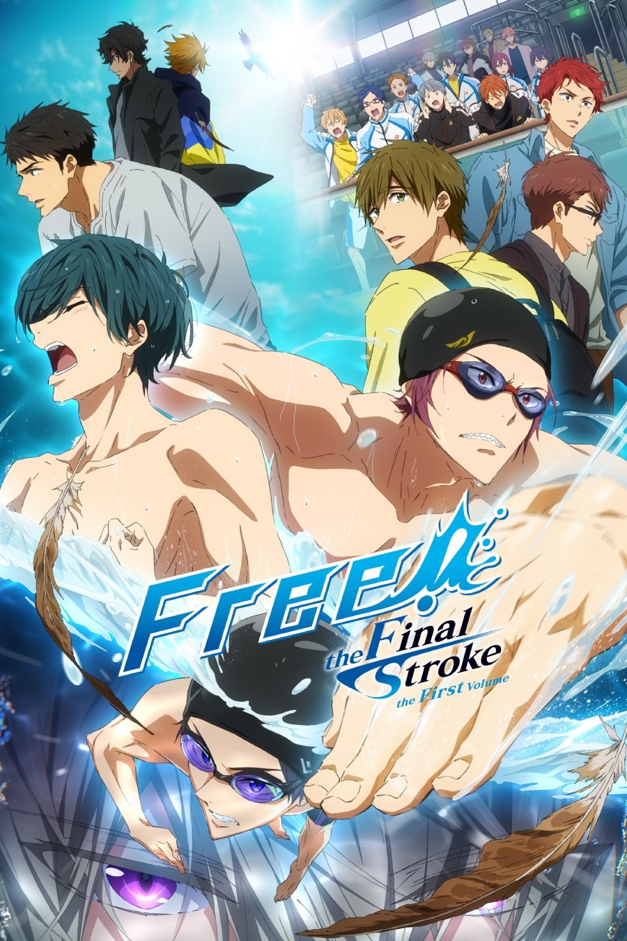 Free! the Final Stroke the First Volume