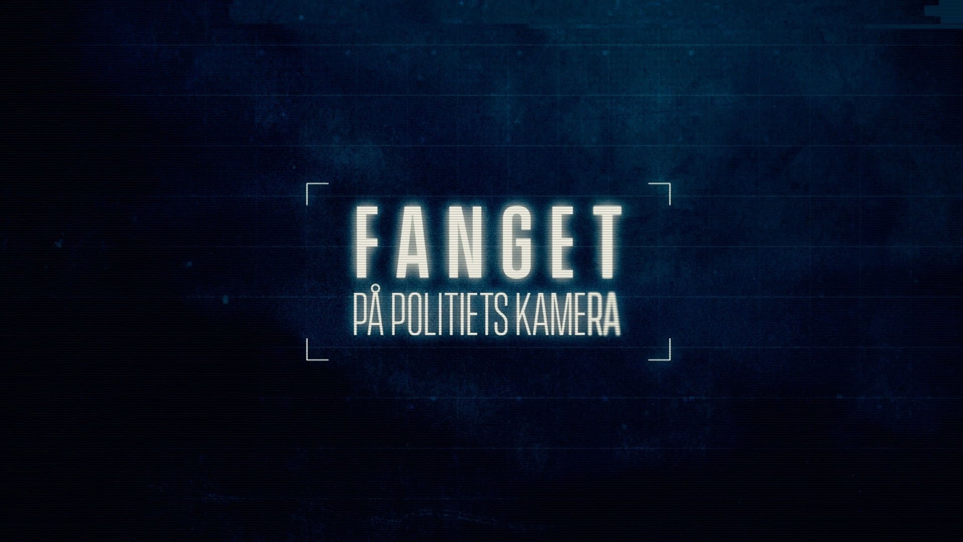 Fanget på politiets kamera