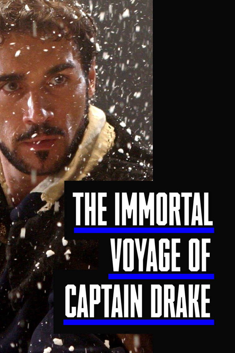 The Immortal Voyage of Captain Drake