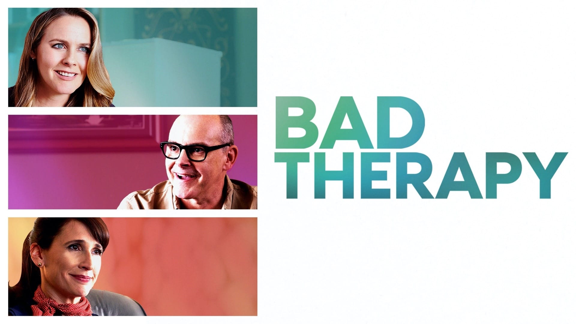 Bad Therapy