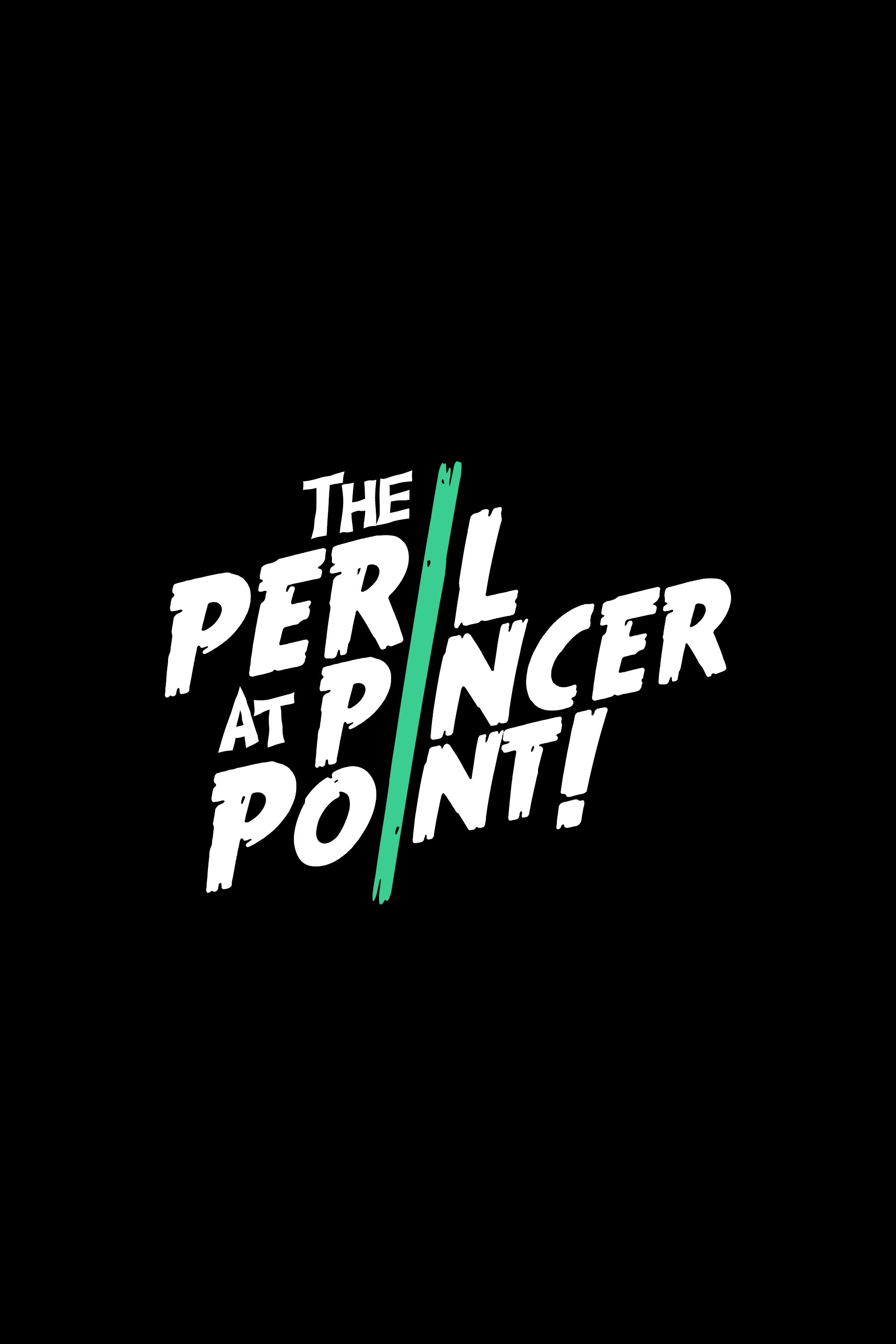 The Peril at Pincer Point The Peril at Pincer Point