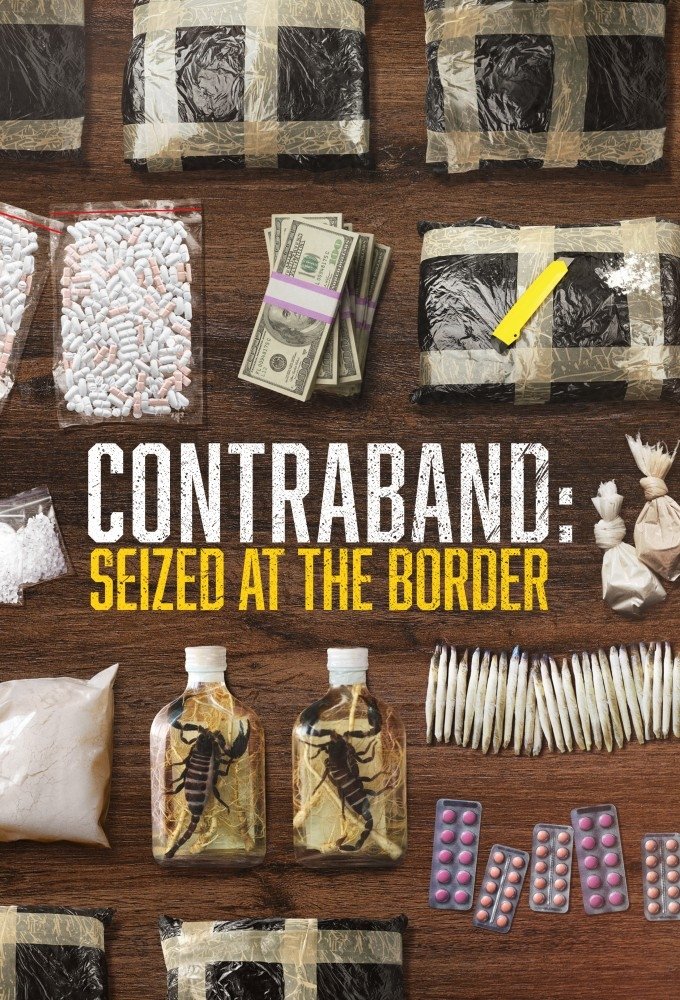 Contraband: Seized at the Border - Season 1