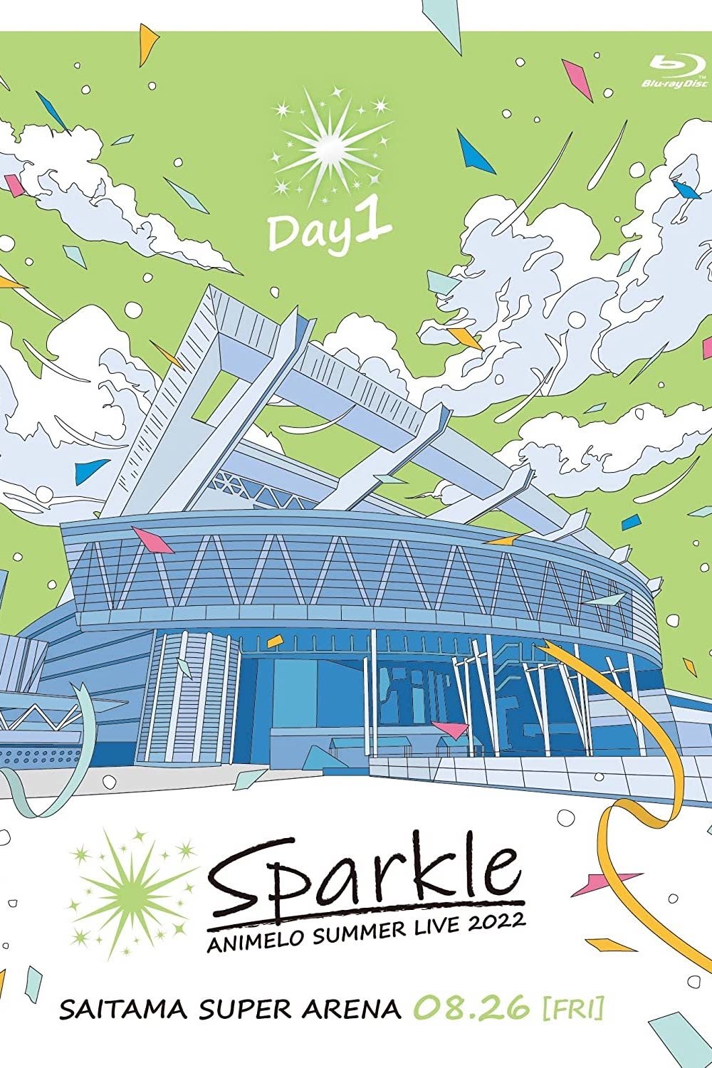 Animelo Summer Live 2022 -Sparkle- DAY1 Animelo Summer Live 2022 -Sparkle- DAY1