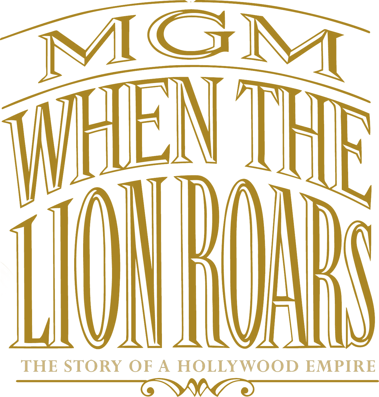 MGM: When the Lion Roars Logo
