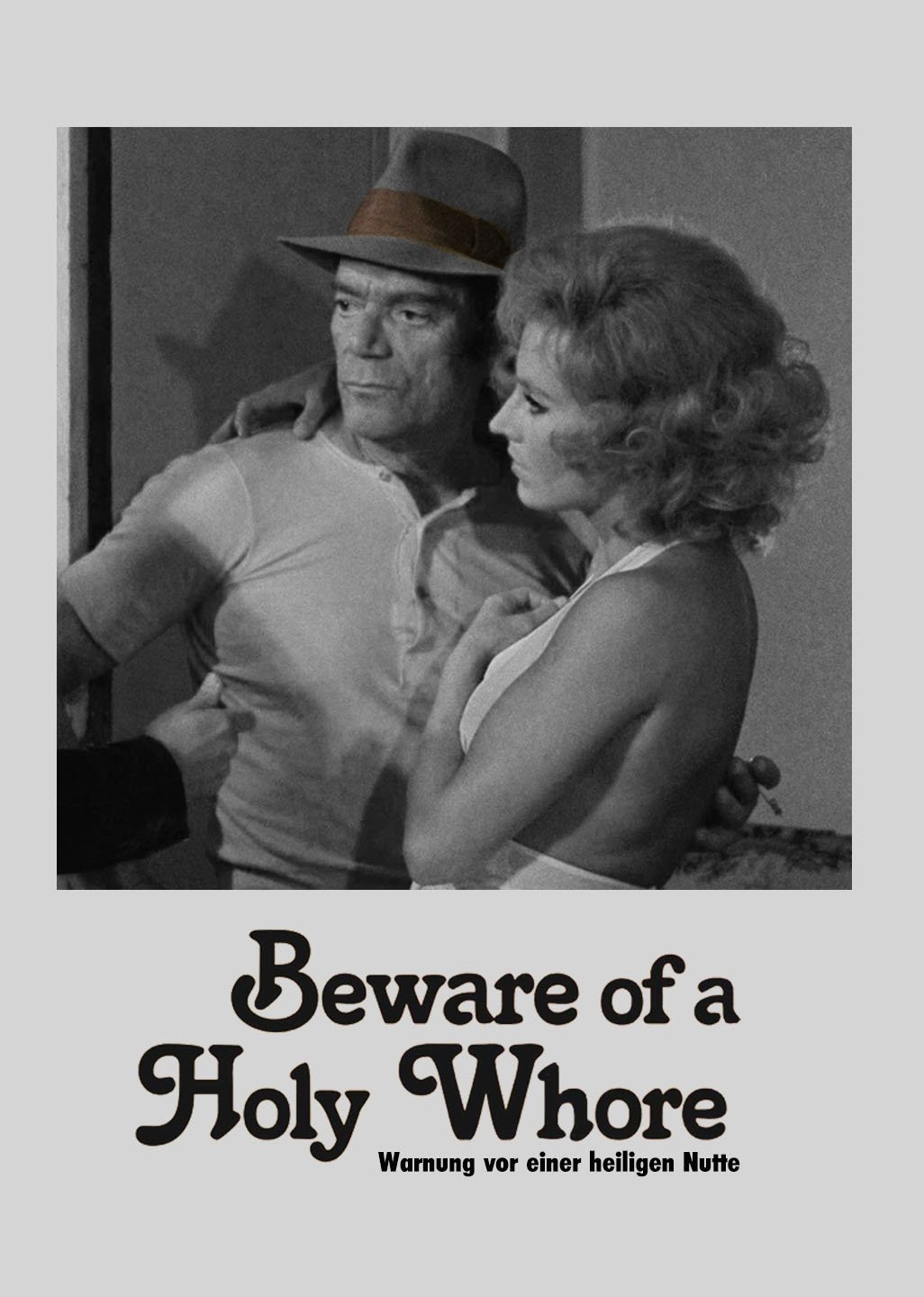Beware of a Holy Whore